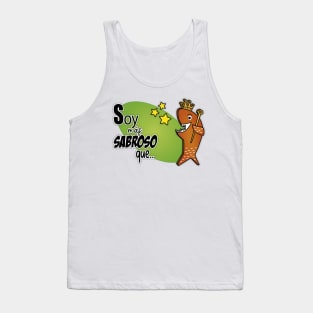 El Rey del pescado Frito (The king of fried fish) Tank Top